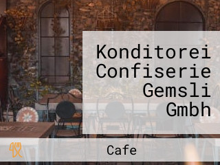 Konditorei Confiserie Gemsli Gmbh