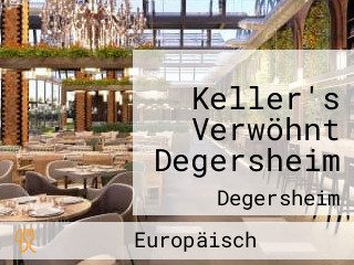 Keller's Verwöhnt Degersheim