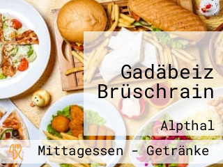 Gadäbeiz Brüschrain