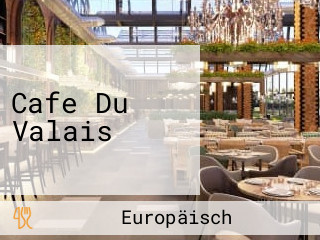 Cafe Du Valais