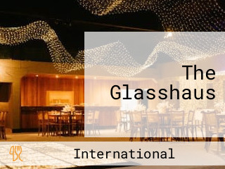 The Glasshaus