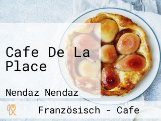 Cafe De La Place