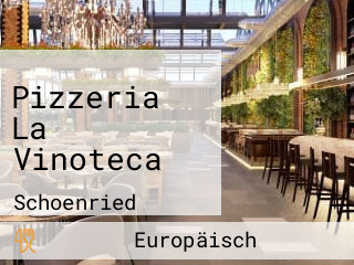 Pizzeria La Vinoteca