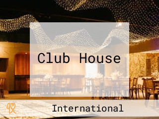 Club House