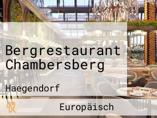 Bergrestaurant Chambersberg