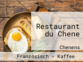 Restaurant du Chene