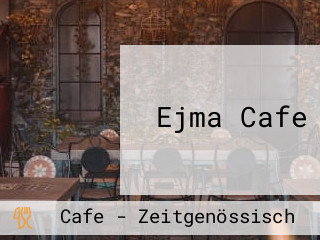 Ejma Cafe