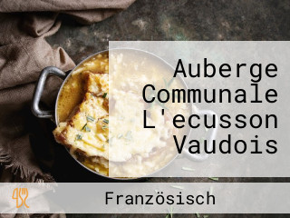 Auberge Communale L'ecusson Vaudois