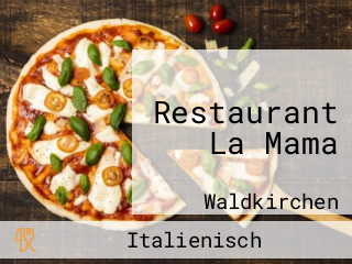 Restaurant La Mama
