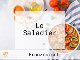 Le Saladier