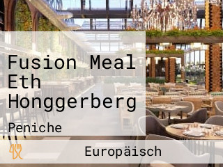 Fusion Meal Eth Honggerberg