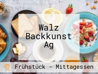 Walz Backkunst Ag