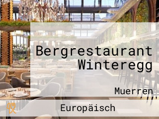 Bergrestaurant Winteregg