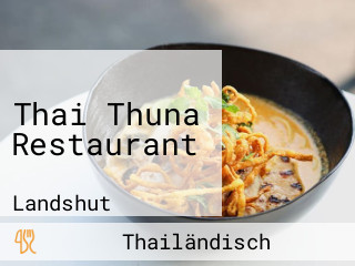 Thai Thuna Restaurant