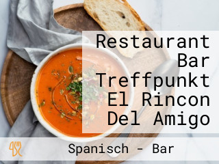 Restaurant Bar Treffpunkt El Rincon Del Amigo