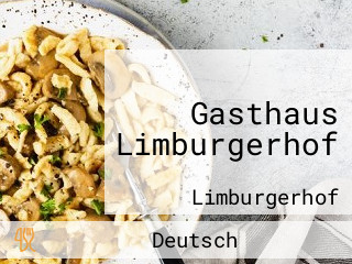 Gasthaus Limburgerhof