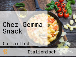 Chez Gemma Snack