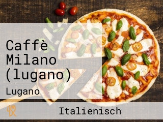 Caffè Milano (lugano)