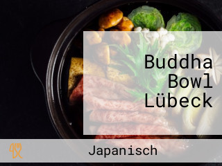 Buddha Bowl Lübeck