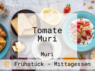 Tomate Muri