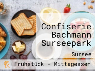 Confiserie Bachmann Surseepark