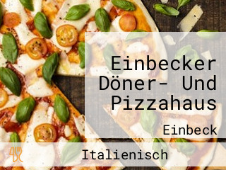 Einbecker Döner- Und Pizzahaus