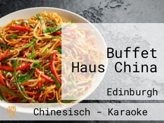 Buffet Haus China