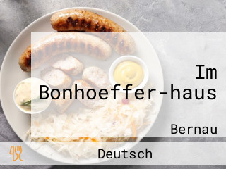 Im Bonhoeffer-haus