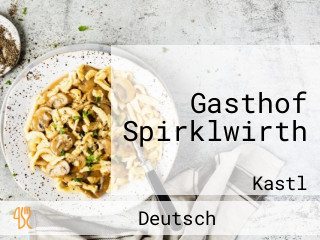 Gasthof Spirklwirth