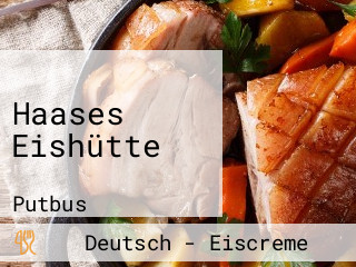 Haases Eishütte