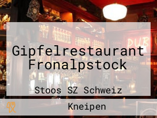 Gipfelrestaurant Fronalpstock