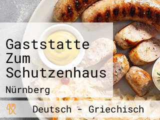 Gaststatte Zum Schutzenhaus