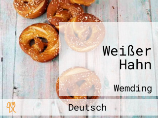 Weißer Hahn