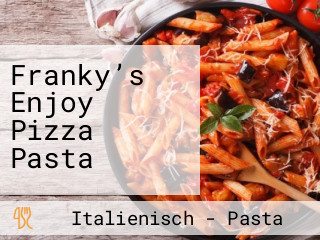 Franky’s Enjoy Pizza Pasta