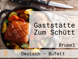 Gaststätte Zum Schütt