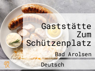 Gaststätte Zum Schützenplatz