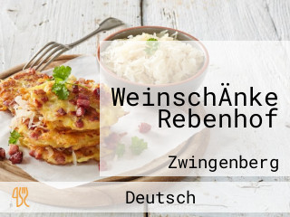 WeinschÄnke Rebenhof