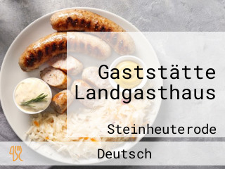 Gaststätte Landgasthaus