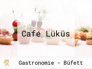 Café Lüküs