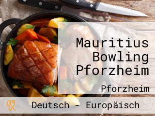 Mauritius Bowling Pforzheim