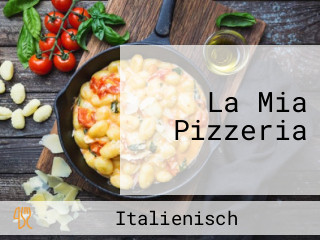 La Mia Pizzeria