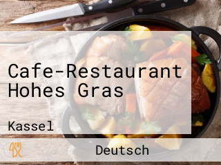 Cafe-Restaurant Hohes Gras