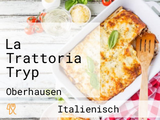 La Trattoria Tryp