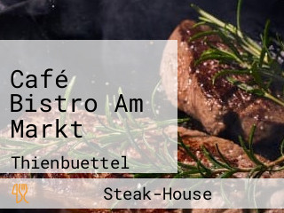 Café Bistro Am Markt