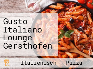 Gusto Italiano Lounge Gersthofen