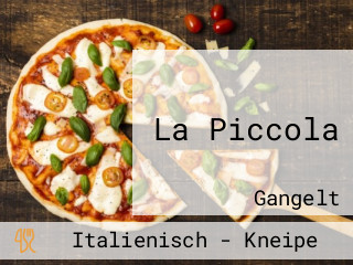 La Piccola