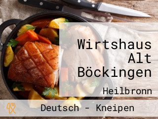 Wirtshaus Alt Böckingen