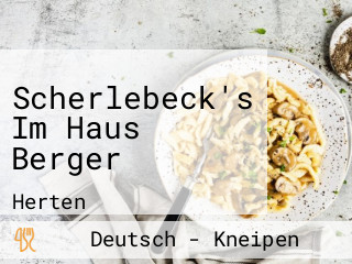 Scherlebeck's Im Haus Berger