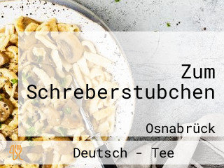 Zum Schreberstubchen