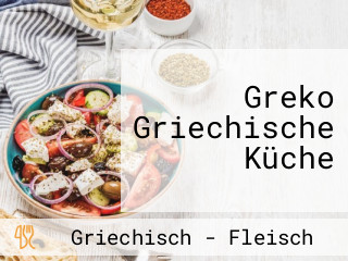 Greko Griechische Küche